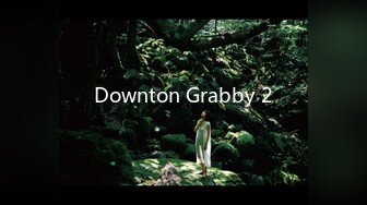 Downton Grabby 2